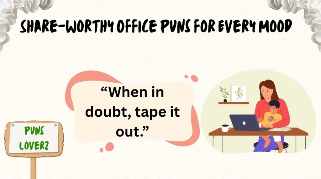 Share-Worthy Office Puns for Every Mood