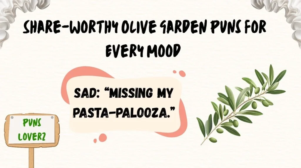 Share-Worthy Olive Garden Puns for Every Mood