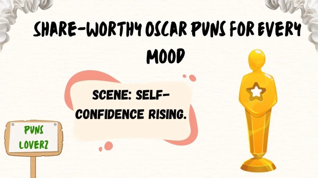 Share-Worthy Oscar Puns for Every Mood
