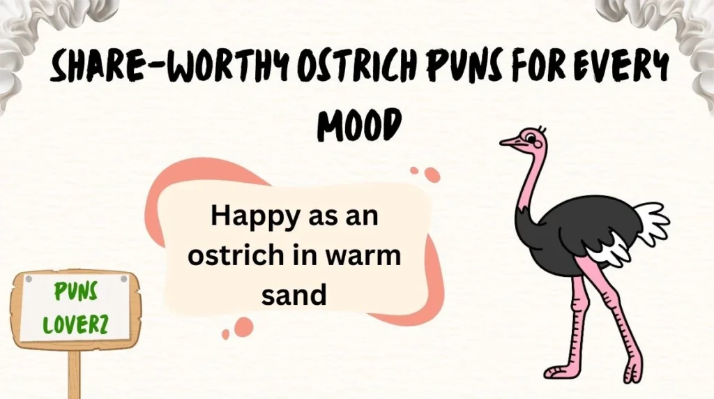 Share-Worthy Ostrich Puns for Every Mood
