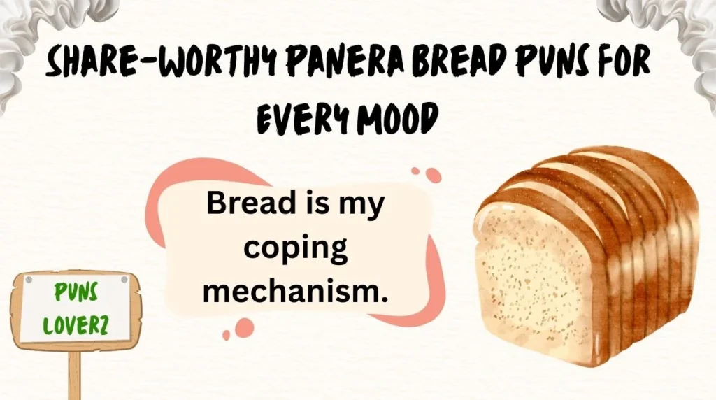 Share-Worthy Panera Bread Puns for Every Mood