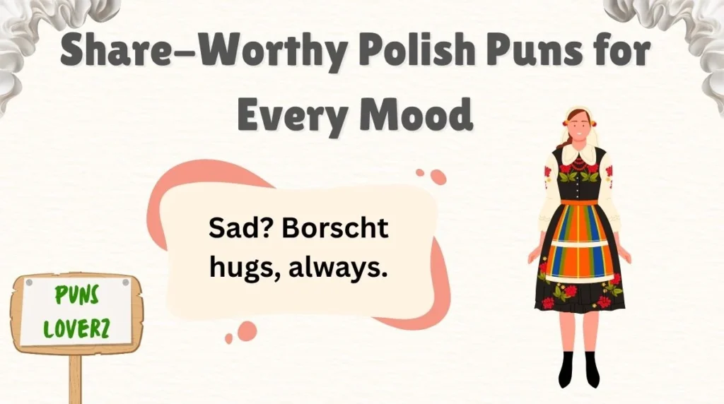 Share-Worthy Polish Puns for Every Mood