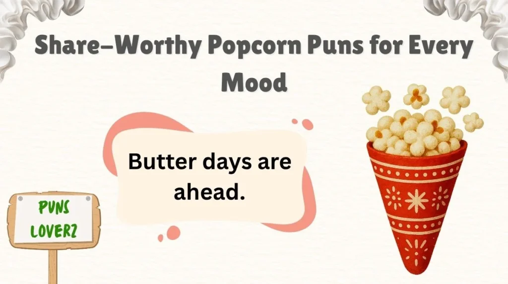 Share-Worthy Popcorn Puns for Every Mood