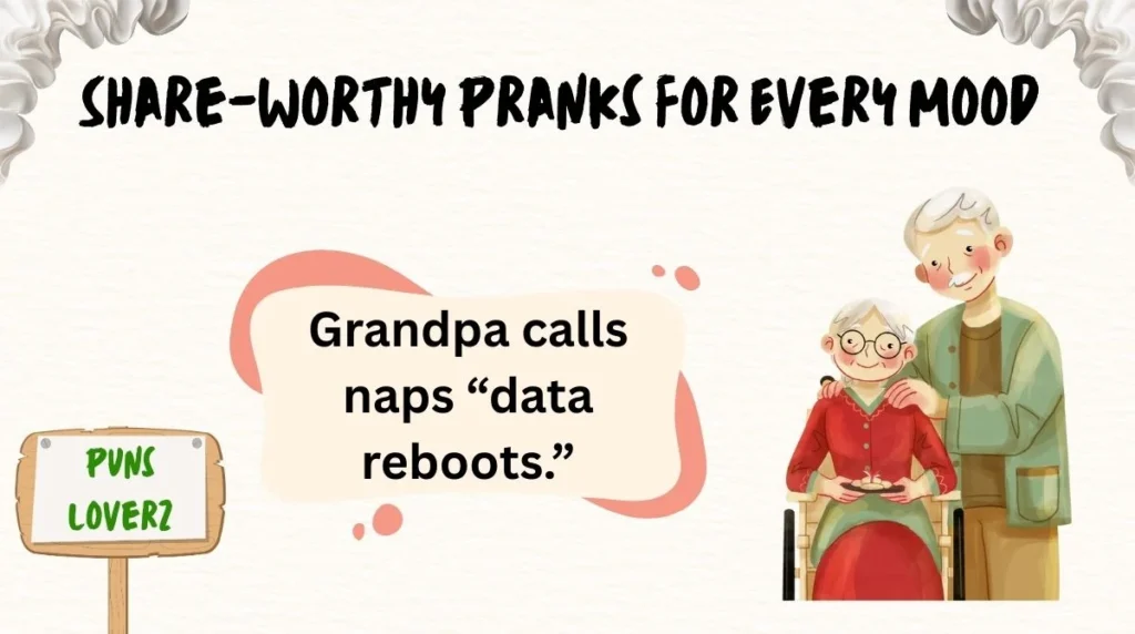 Share-Worthy Pranks for Every Mood