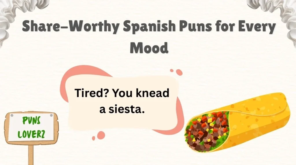Share-Worthy Spanish Puns for Every Mood