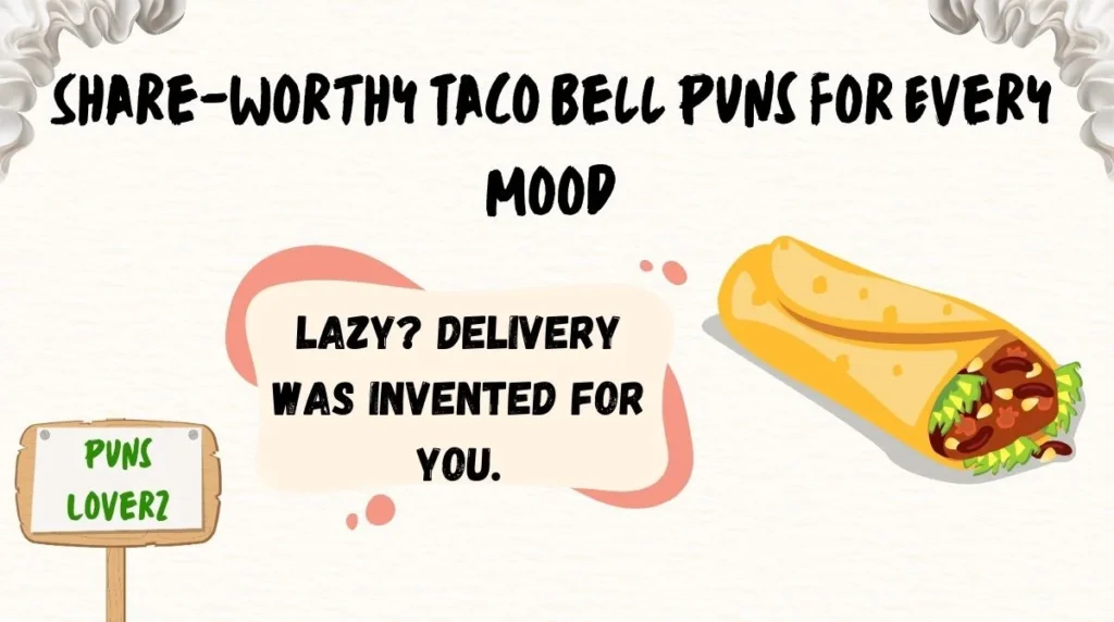 Share-Worthy Taco Bell Puns for Every Mood