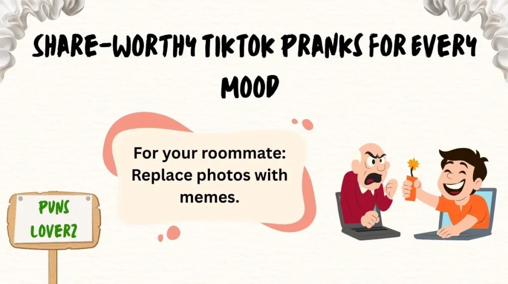 Share-Worthy TikTok Pranks for Every Mood