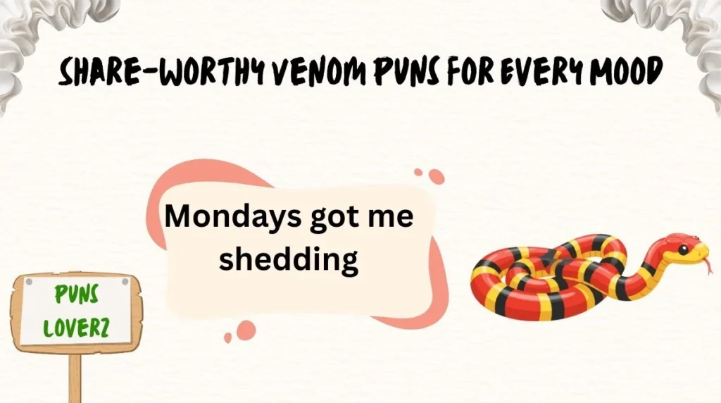 Share-Worthy Venom Puns for Every Mood