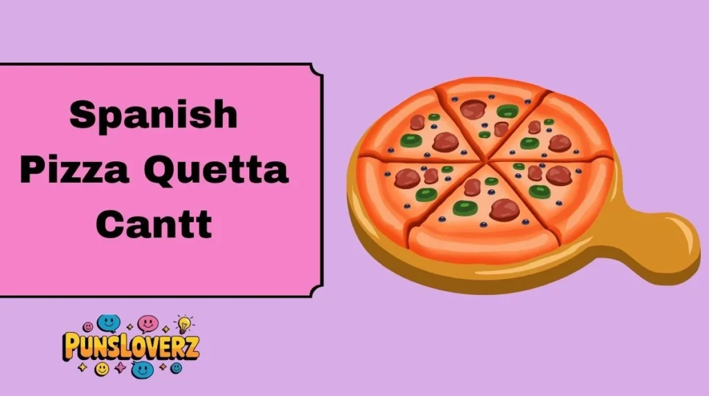 Spanish Pizza Quetta Cantt