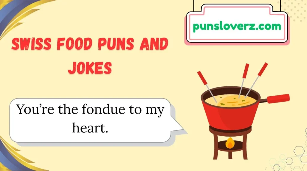 Swiss Food Puns and Jokes