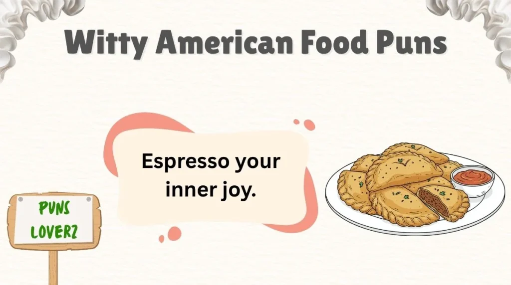 Witty American Food Puns
