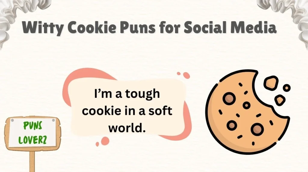 Witty Cookie Puns for Social Media