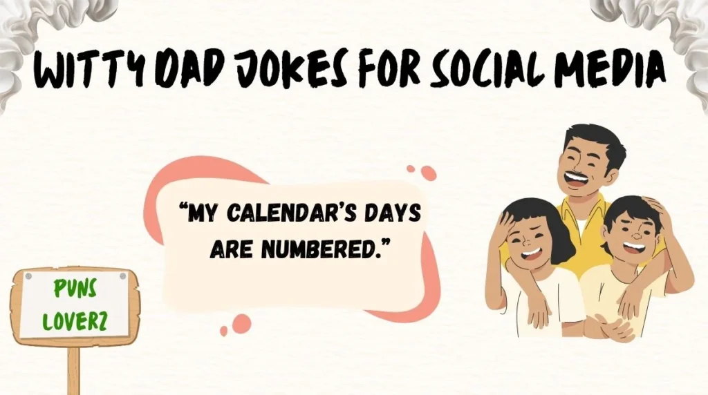 Witty Dad Jokes for Social Media