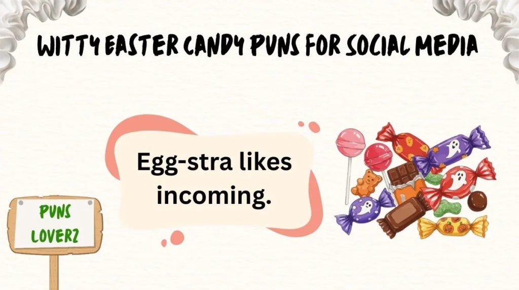Witty Easter Candy Puns for Social Media