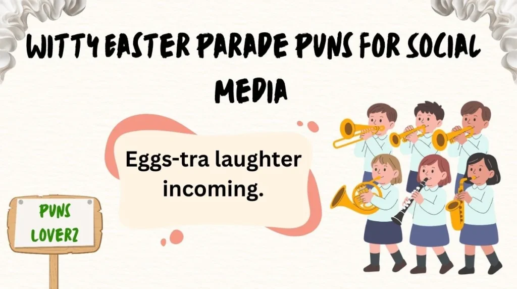 Witty Easter Parade Puns for Social Media