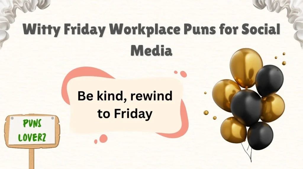 Witty Friday Workplace Puns for Social Media