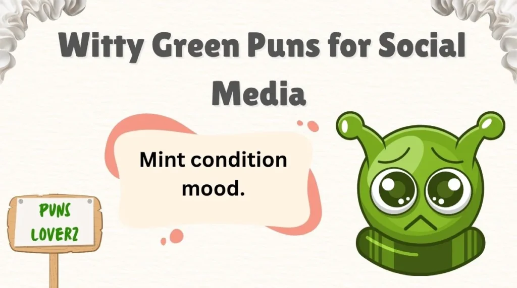 Witty Green Puns for Social Media