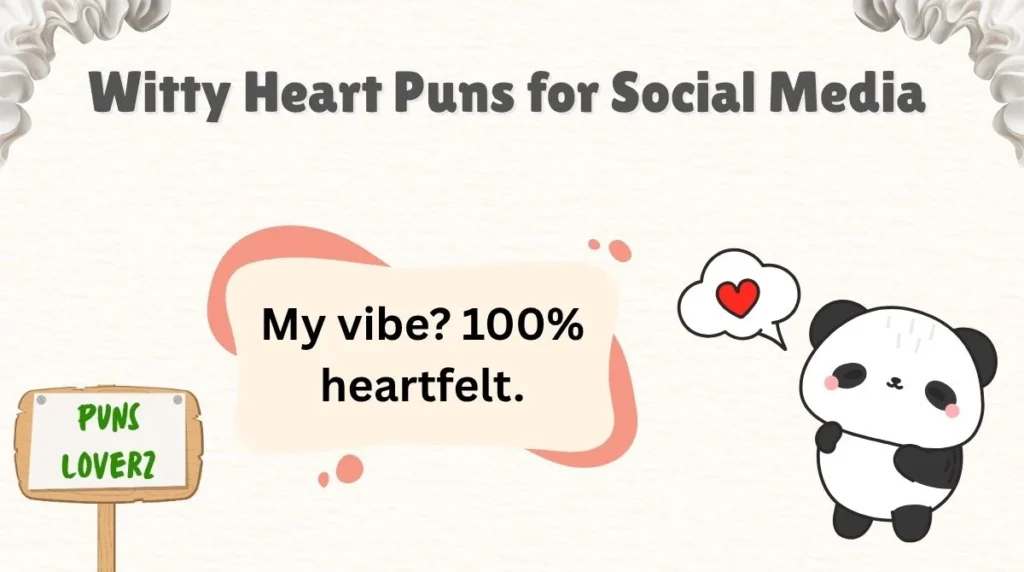 Witty Heart Puns for Social Media