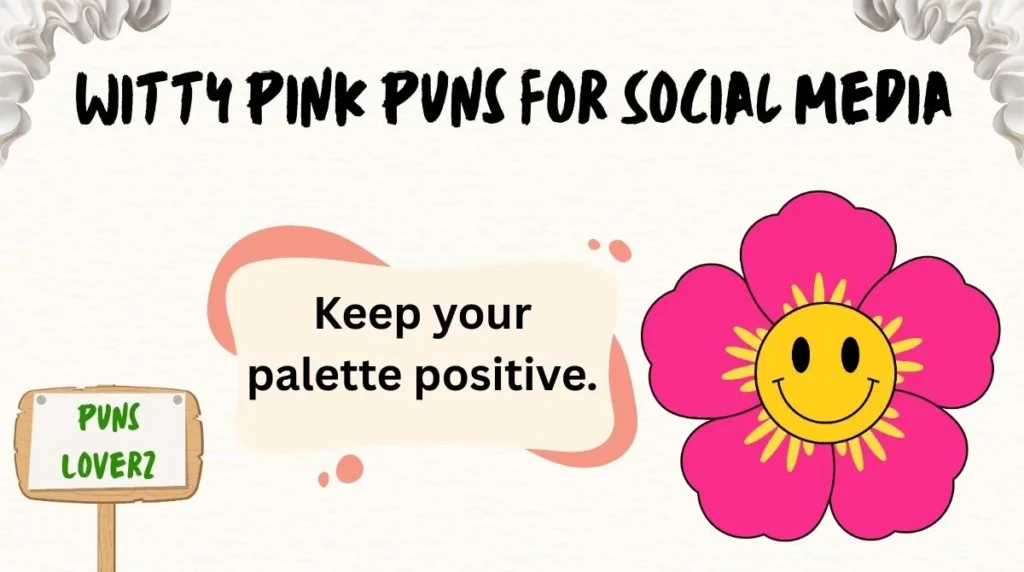 Witty Pink Puns for Social Media