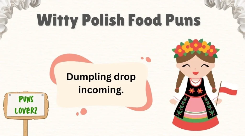 Witty Polish Food Puns 