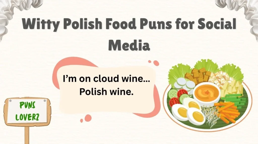 Witty Polish Food Puns for Social Media