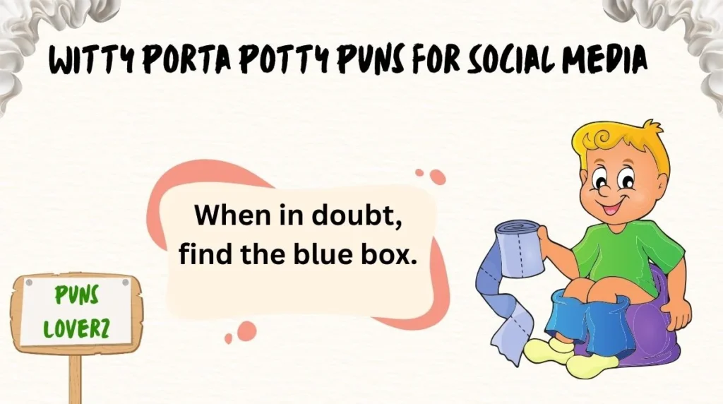Witty Porta Potty Puns for Social Media