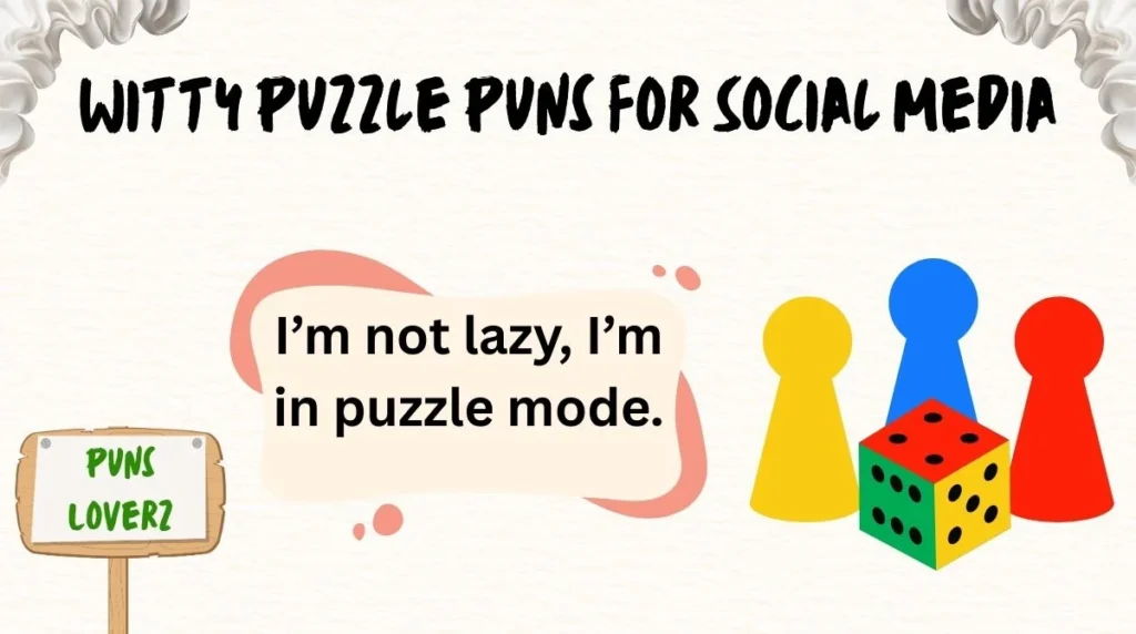 Witty Puzzle Puns for Social Media
