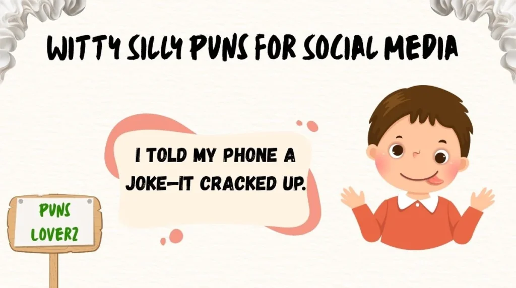 Witty Silly Puns for Social Media