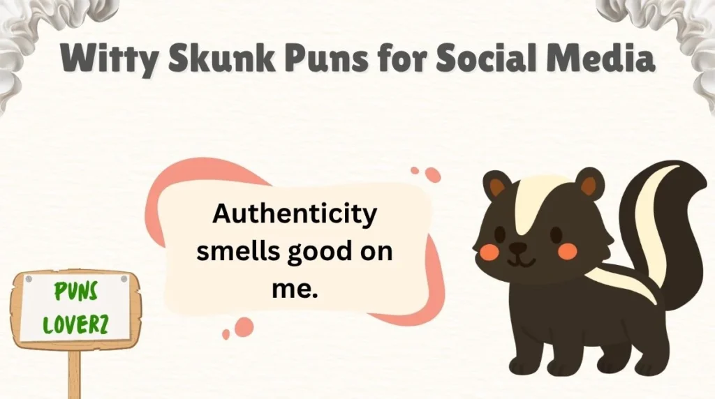 Witty Skunk Puns for Social Media