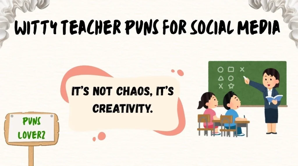 Witty Teacher Puns for Social Media