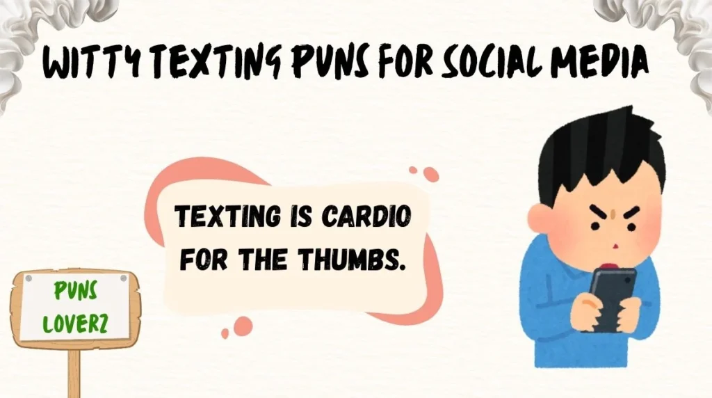 Witty Texting Puns for Social Media