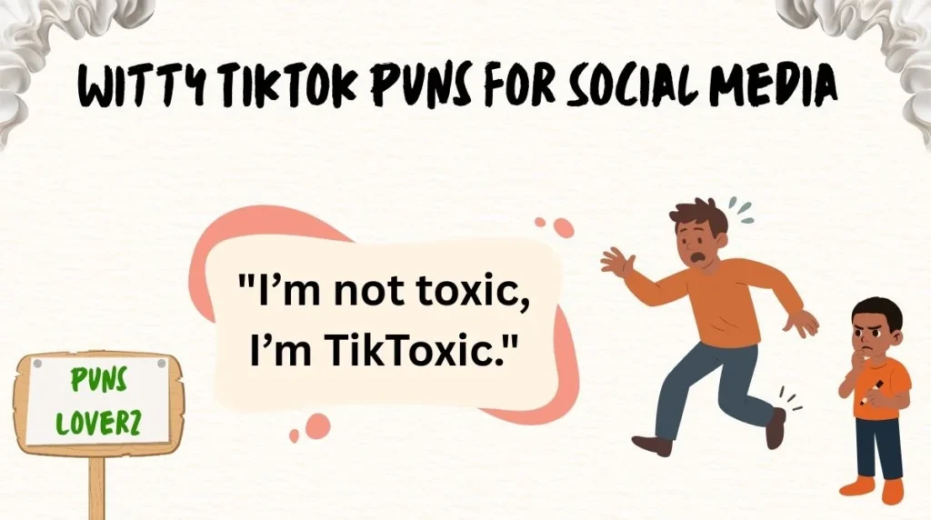 Witty TikTok Puns for Social Media