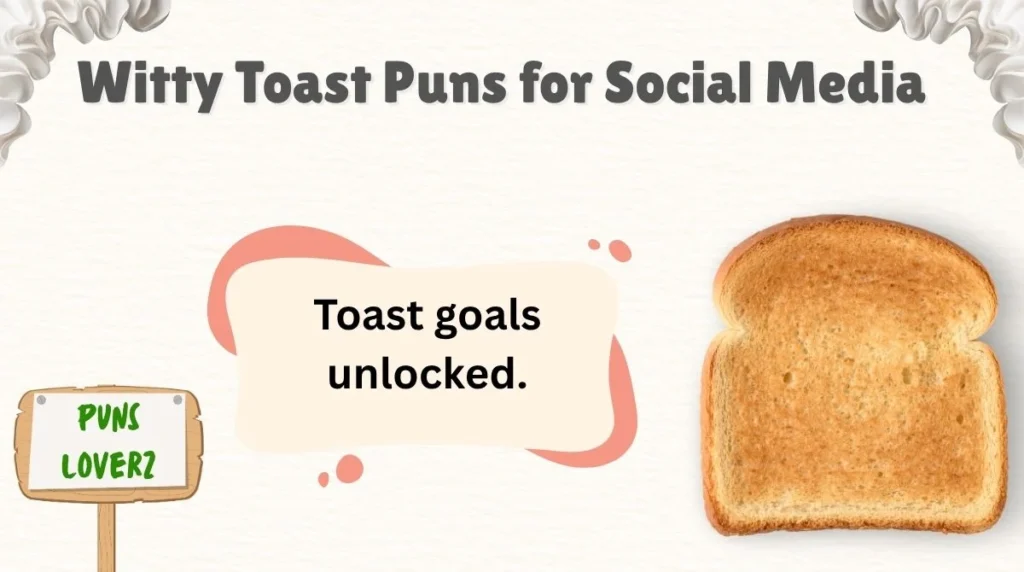 Witty Toast Puns for Social Media