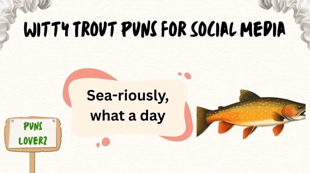 Witty Trout Puns for Social Media