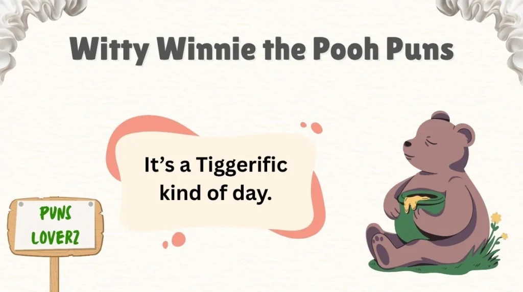 Witty Winnie the Pooh Puns