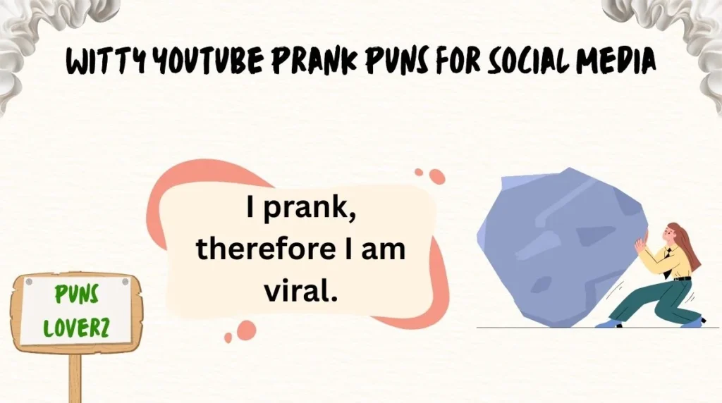 Witty YouTube Prank Puns for Social Media