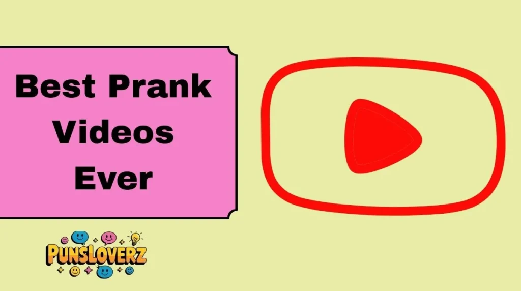 Best Prank Videos Ever