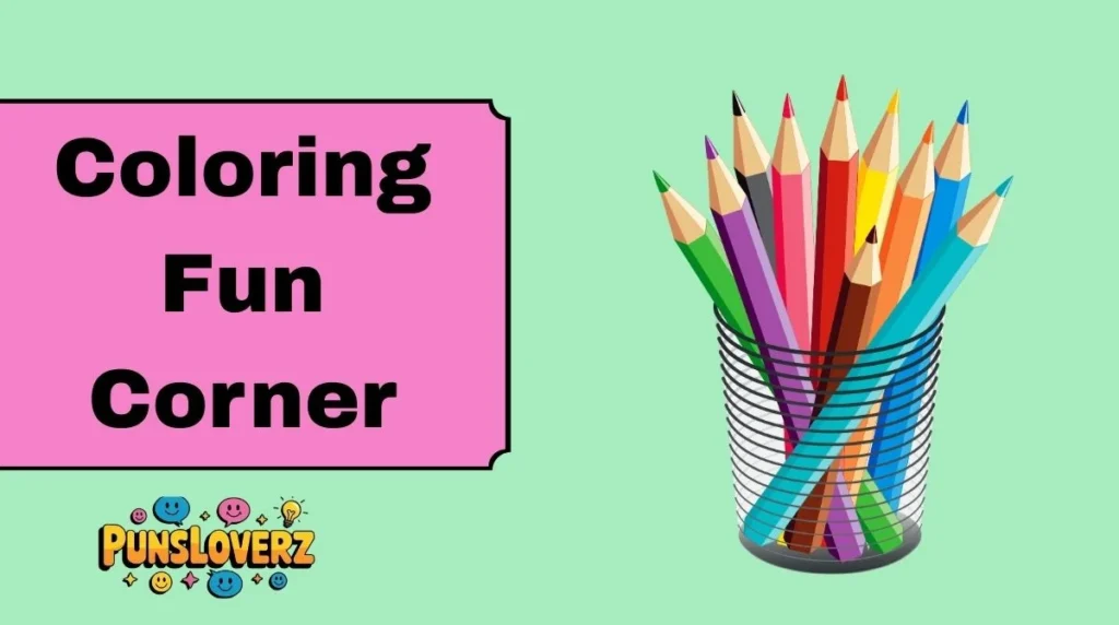 Coloring Fun Corner