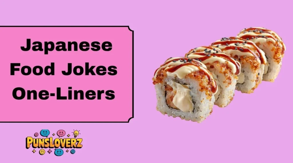Japanese Food Jokes One-Liners