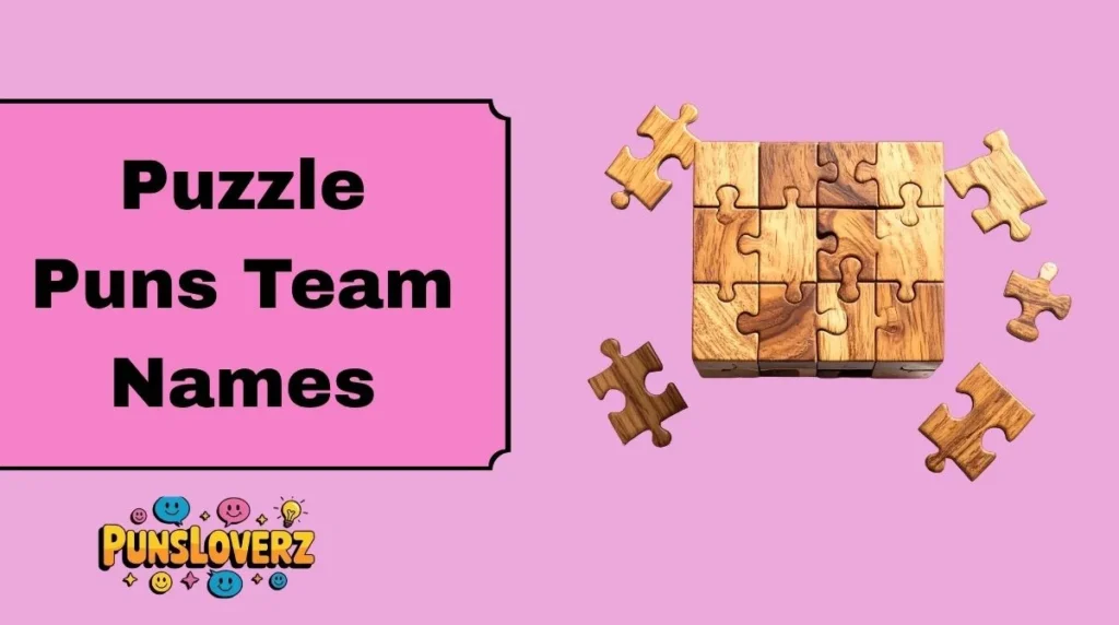 Puzzle Puns Team Names