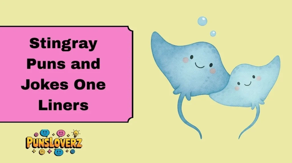 Stingray Puns and Jokes One Liners