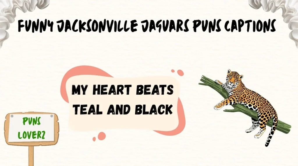 Funny Jacksonville Jaguars Puns Captions