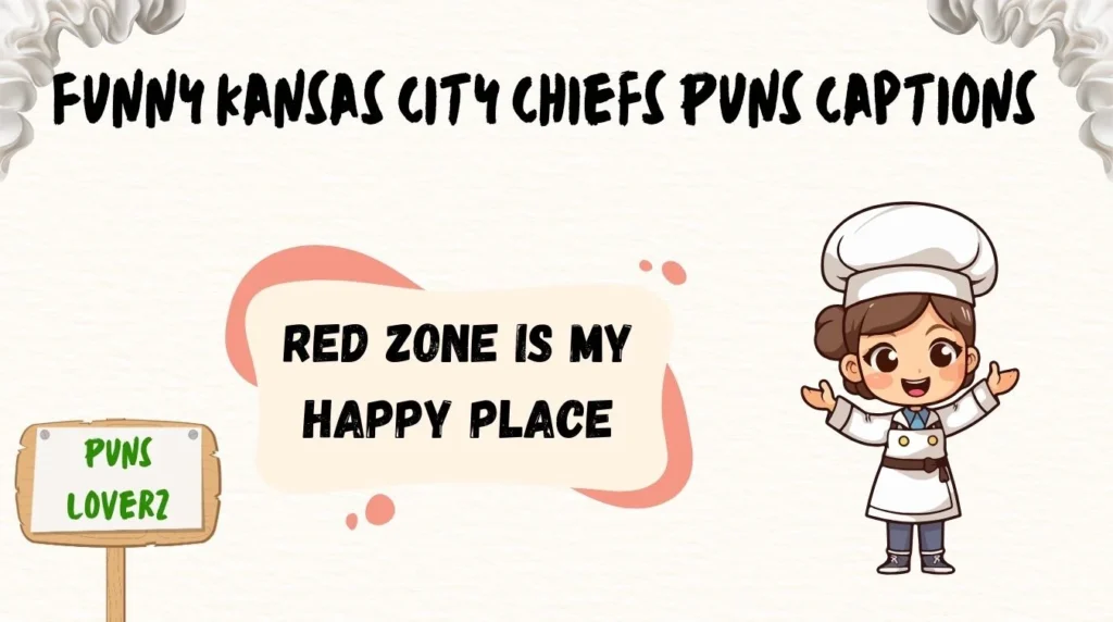 Funny Kansas City Chiefs Puns Captions