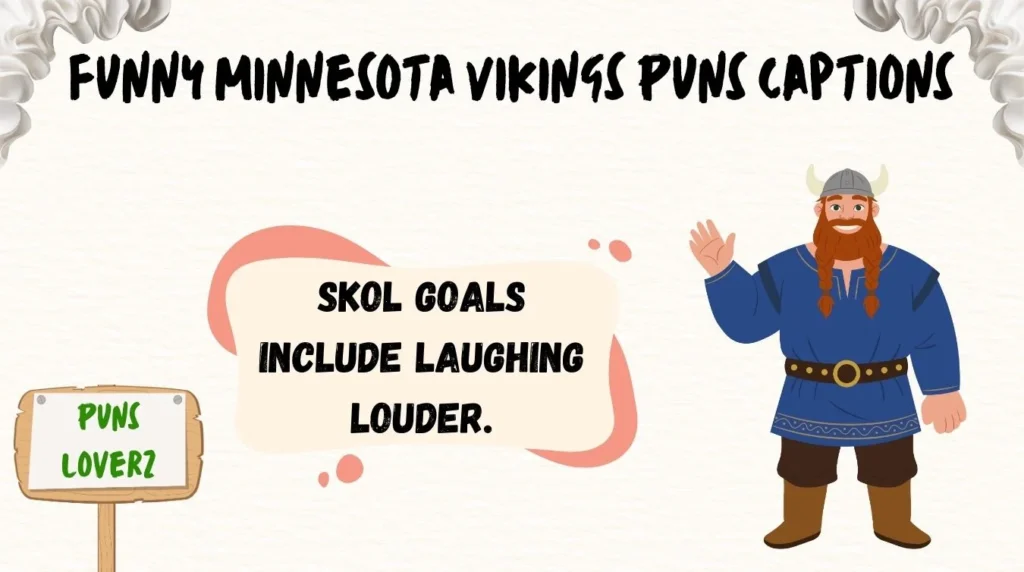 Funny Minnesota Vikings Puns Captions