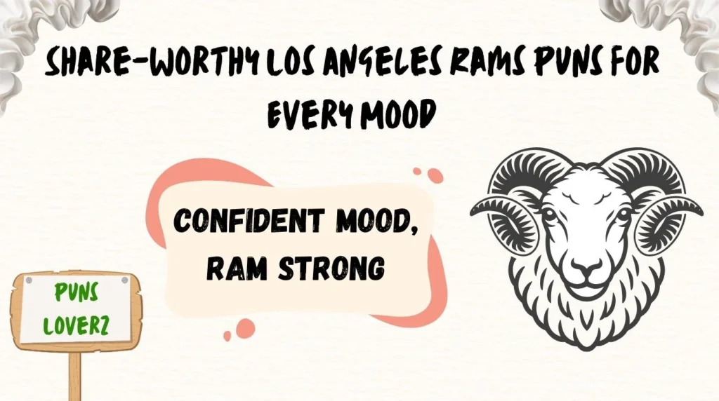 Share-Worthy Los Angeles Rams Puns for Every Mood