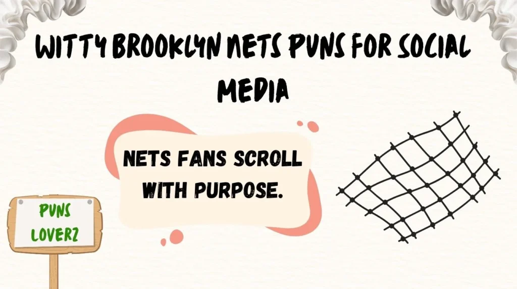 Witty Brooklyn Nets Puns for Social Media