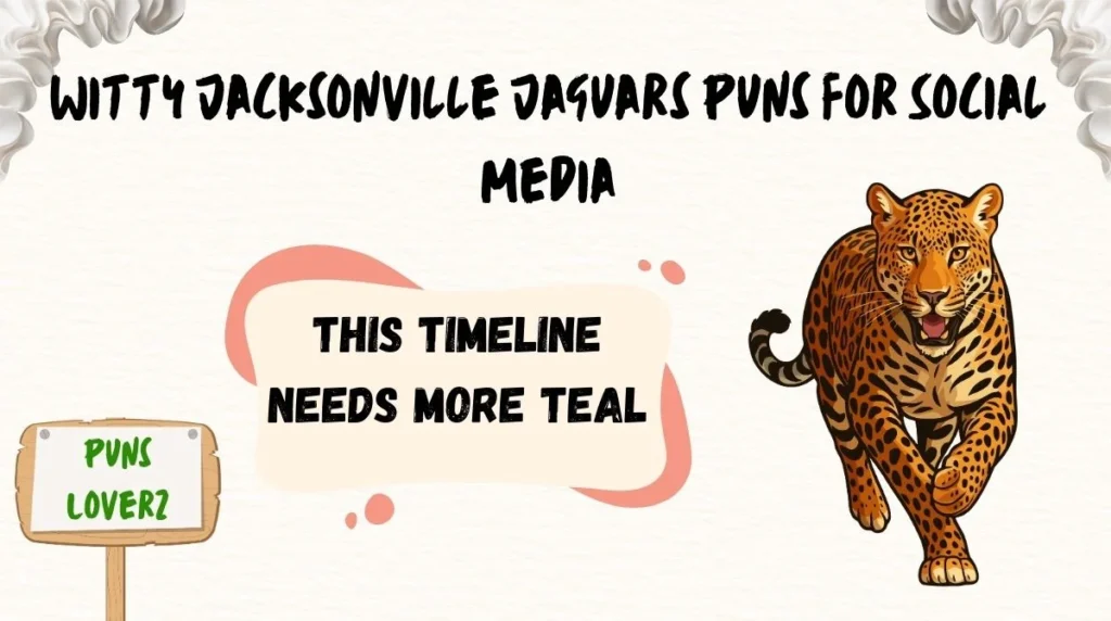 Witty Jacksonville Jaguars Puns for Social Media