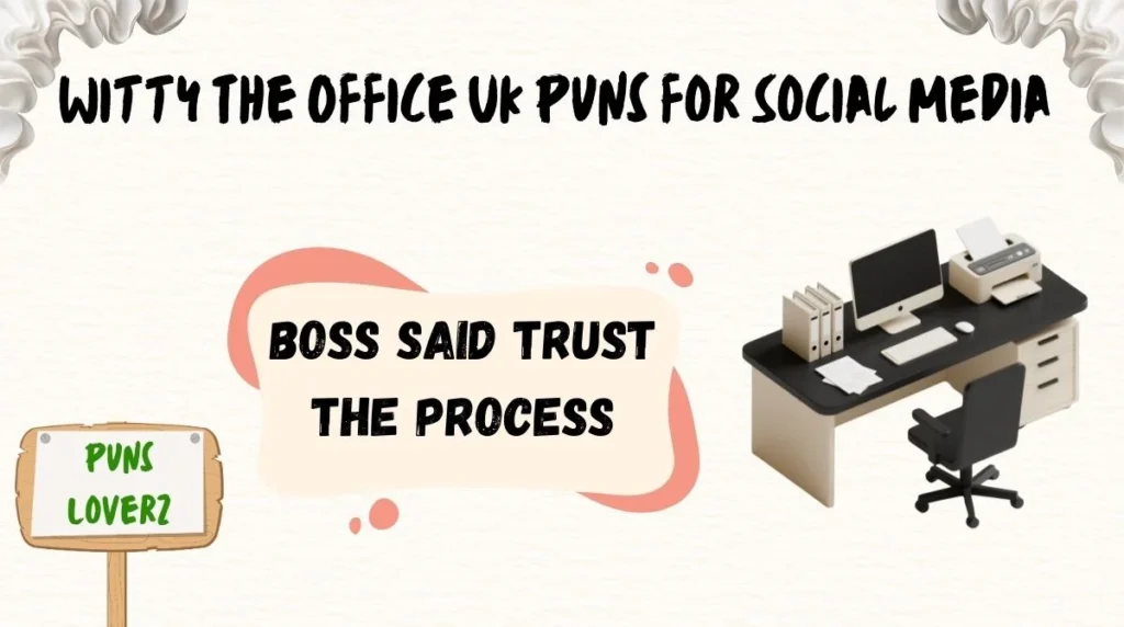 Witty The Office UK Puns for Social Media