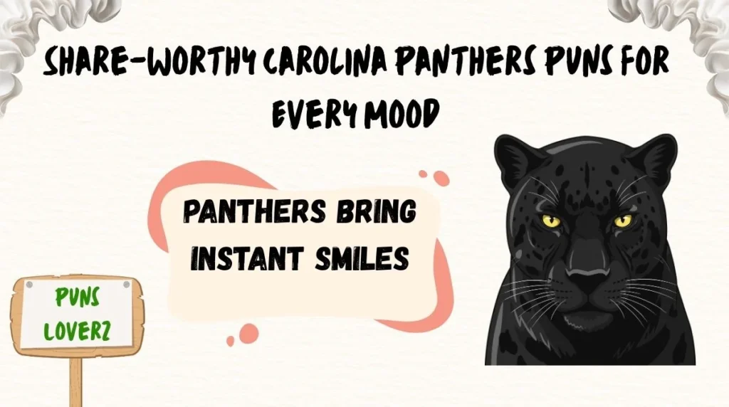 Share-Worthy Carolina Panthers Puns for Every Mood