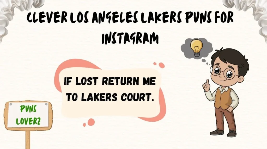 Clever Los Angeles Lakers Puns for Instagram